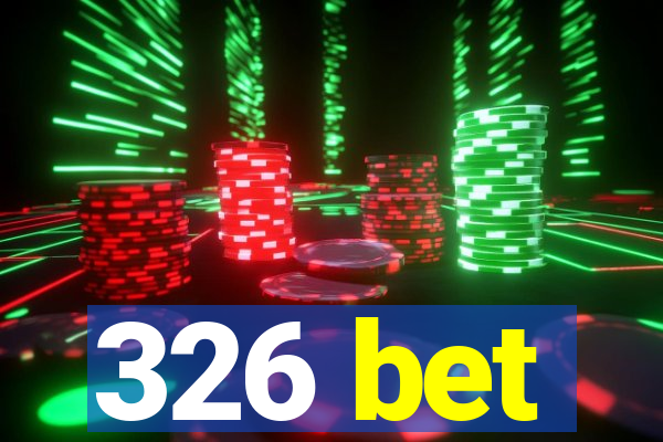 326 bet